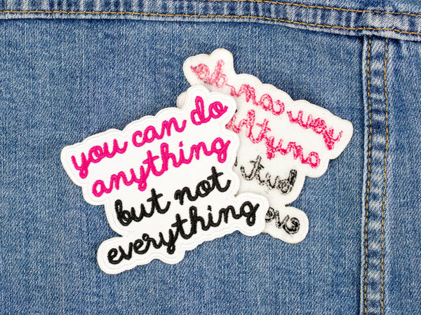 875-08 You can do anything, but not everything Patch - Ifs, Ands, Or Buttons